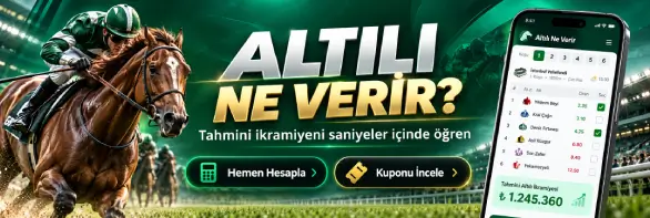 Altılı Ne Verir? Tahmini ikramiyeni saniyeler içinde öğren